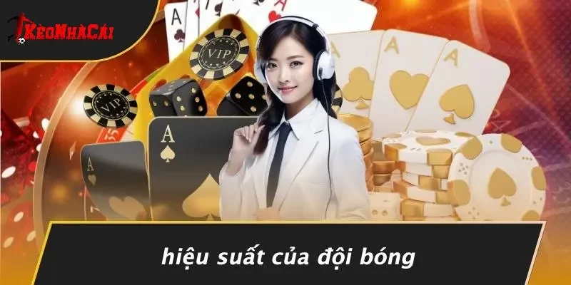 Hiệu Suất Của Đội Bóng