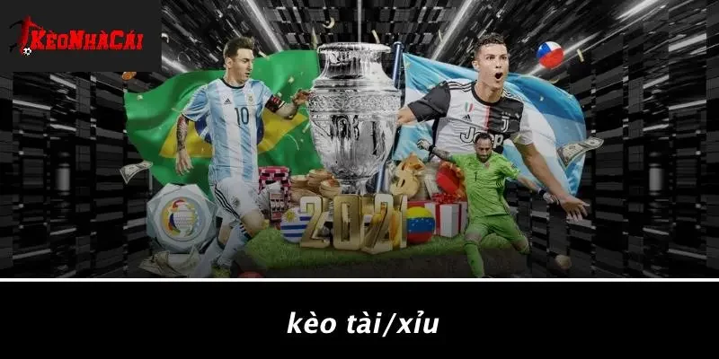 Kèo Tài/Xỉu