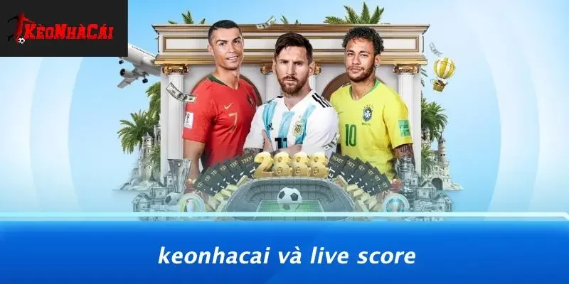 Keonhacai Và Live Score