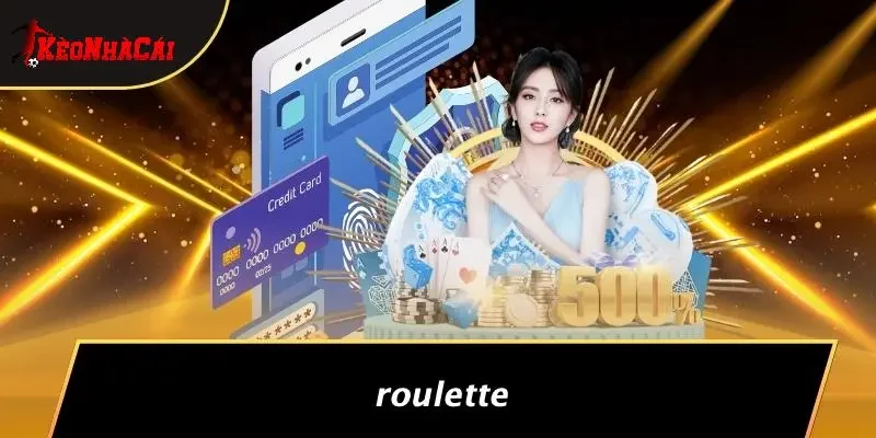 Roulette