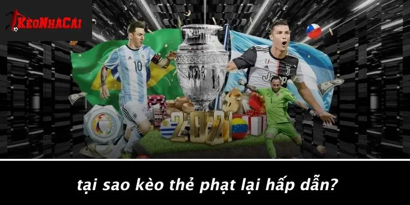 Tại Sao Kèo Thẻ Phạt Lại Hấp Dẫn?