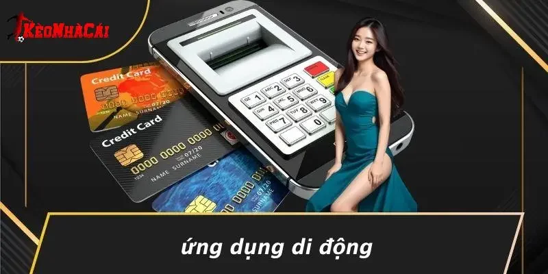 Ứng Dụng Di Động